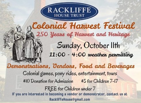 Rackliffe House Colonial Harvest Festival: Celebrating 250 Years of Harvest & Heritage